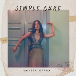 Mayssa Karaa - Simple Cure